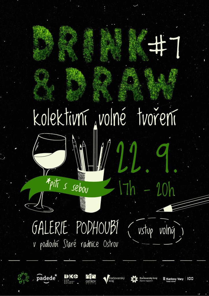 DŮM KULTURY OSTROV - Drink & draw #7