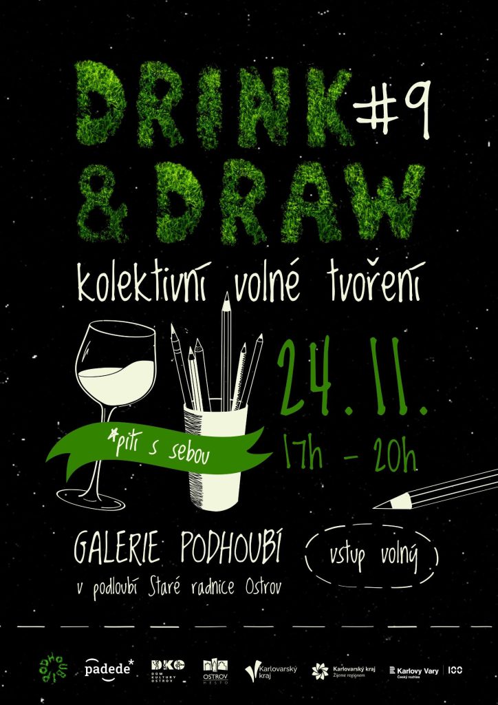 DŮM KULTURY OSTROV - Drink & draw #9
