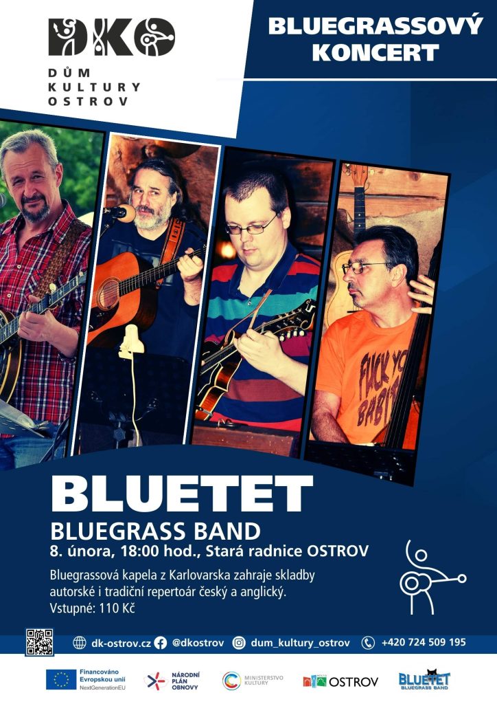 DŮM KULTURY OSTROV - BLUETET BLUEGRASS BAND