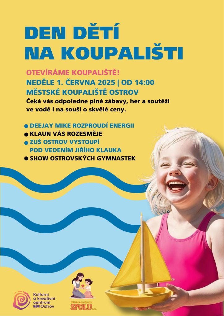 DŮM KULTURY OSTROV - DEN DĚTÍ NA KOUPALIŠTI
