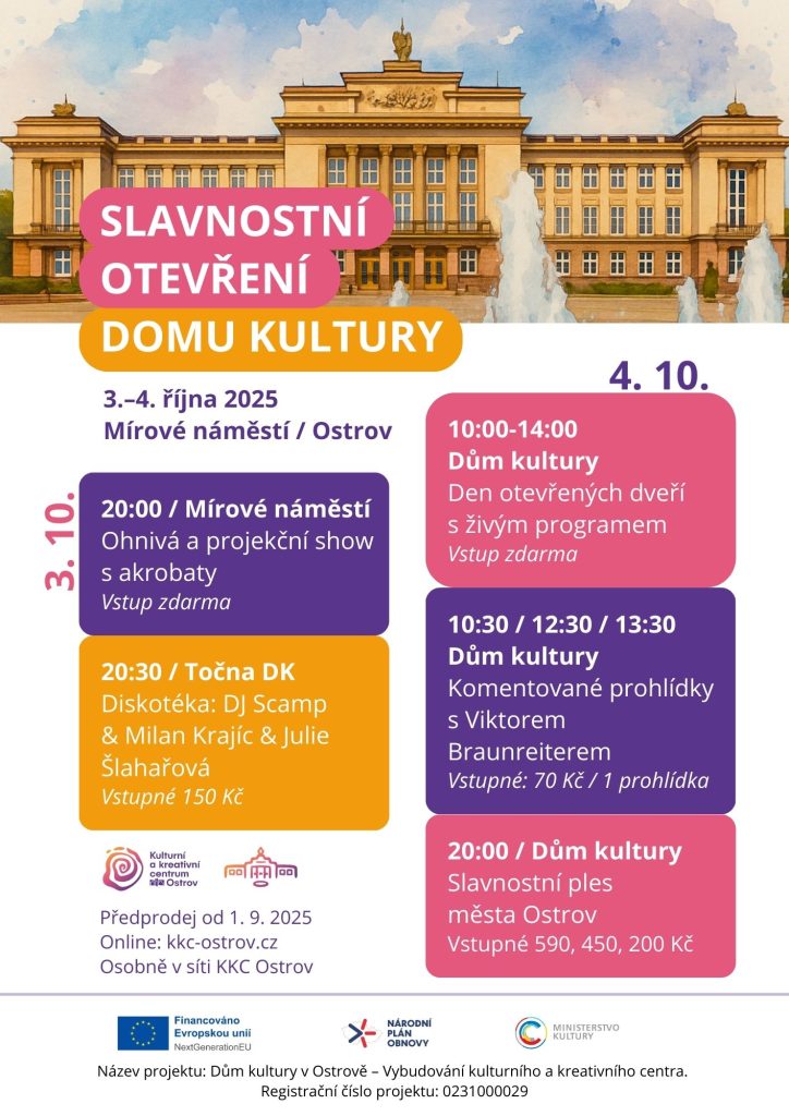 Kulturní a kreativní centrum Ostrov - Slavnostní otevření Domu kultury