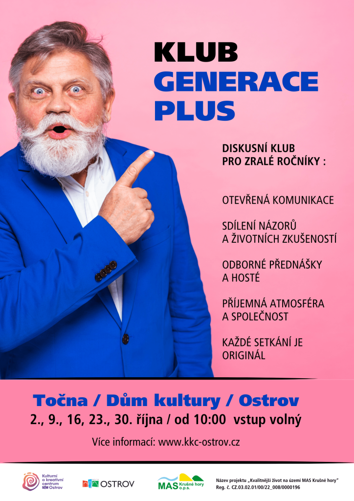 Kulturní a kreativní centrum Ostrov - GENERACE PLUS: KLUB
