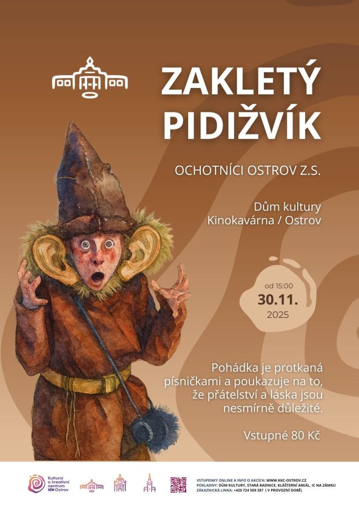 Kulturní a kreativní centrum Ostrov - ZAKLETÝ PIDIŽVÍK