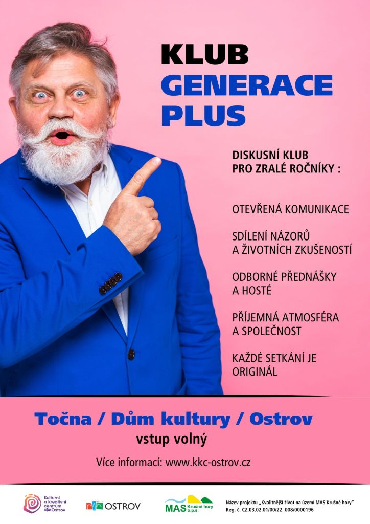 Kulturní a kreativní centrum Ostrov - GENERACE PLUS: KLUB