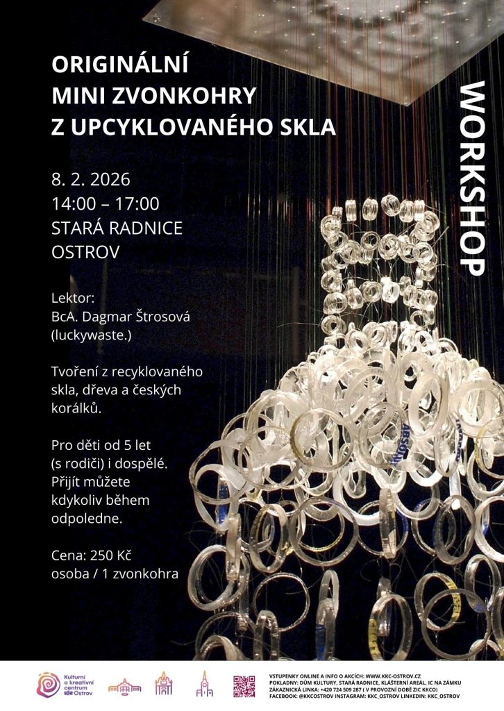 Kulturní a kreativní centrum Ostrov - WORKSHOP VÝROBY – ORIGINÁLNÍ MINI ZVONKOHRY Z KROUŽKŮ UPCYKLOVANÉHO SKLA