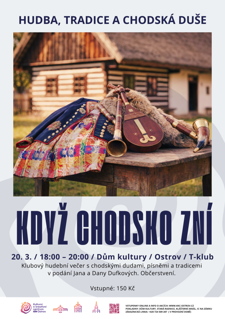 Kulturní a kreativní centrum Ostrov - Když Chodsko zní