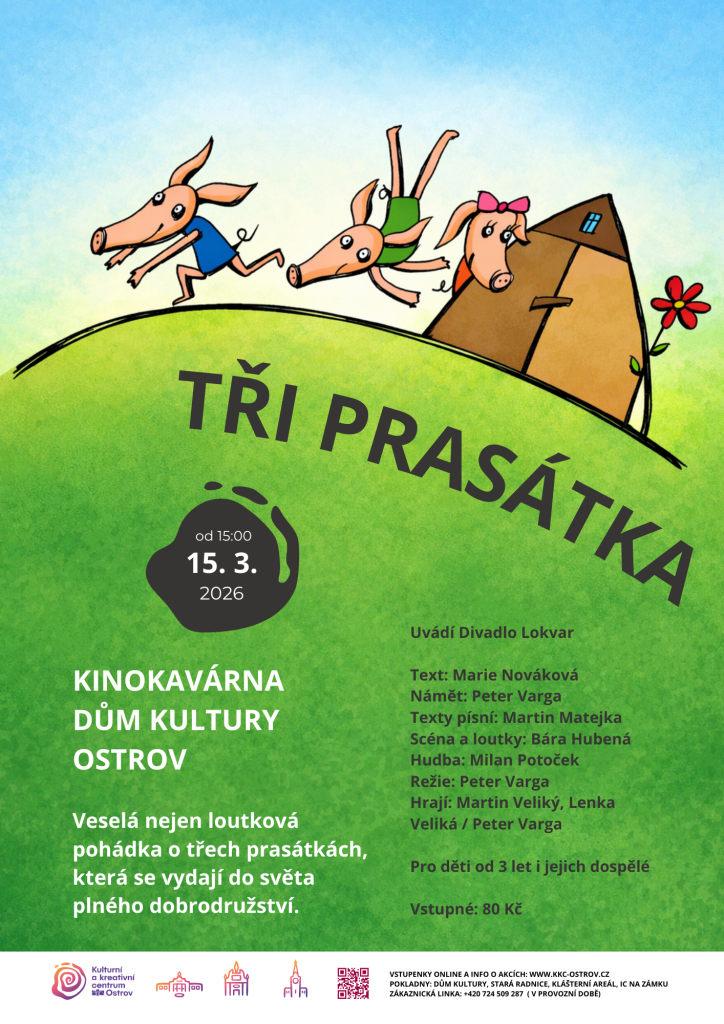 Kulturní a kreativní centrum Ostrov - TŘI PRASÁTKA 