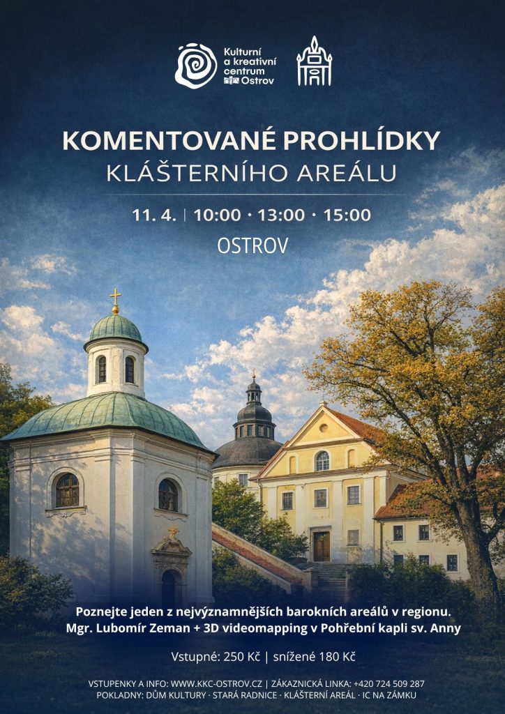 Kulturní a kreativní centrum Ostrov - KOMENTOVANÉ PROHLÍDKY KLÁŠTERNÍHO AREÁLU