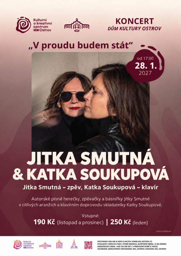 Kulturní a kreativní centrum Ostrov - JITKA SMUTNÁ & KATKA SOUKUPOVÁ
