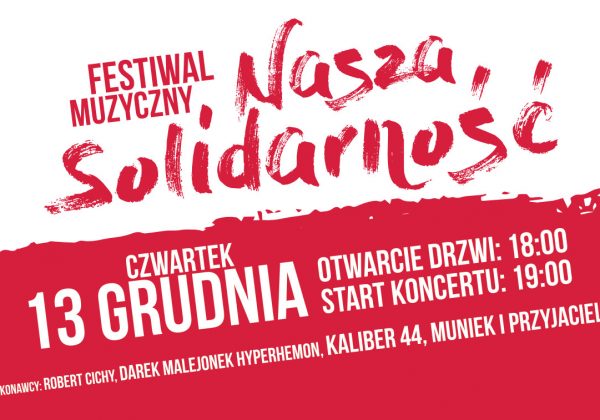 Festiwal Muzyczny “Nasza Solidarność”