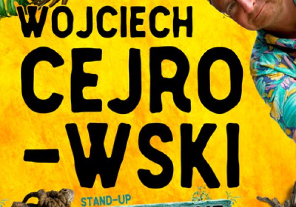 Wojciech Cejrowski: Nie chcecie tam być